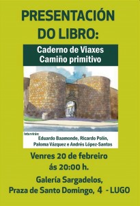 CARTEL  PRESENTACIÓN CADERNO DE VIAXE CAMIÑO PRIMITIVO